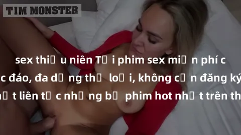 sex thiếu niên Tải phim sex miễn phí chất lượng cao độc đáo, đa dạng thể loại, không cần đăng ký tài khoản. Cập nhật liên tục những bộ phim hot nhất trên thị trường. Sự lựa chọn hàng đầu cho người yêu